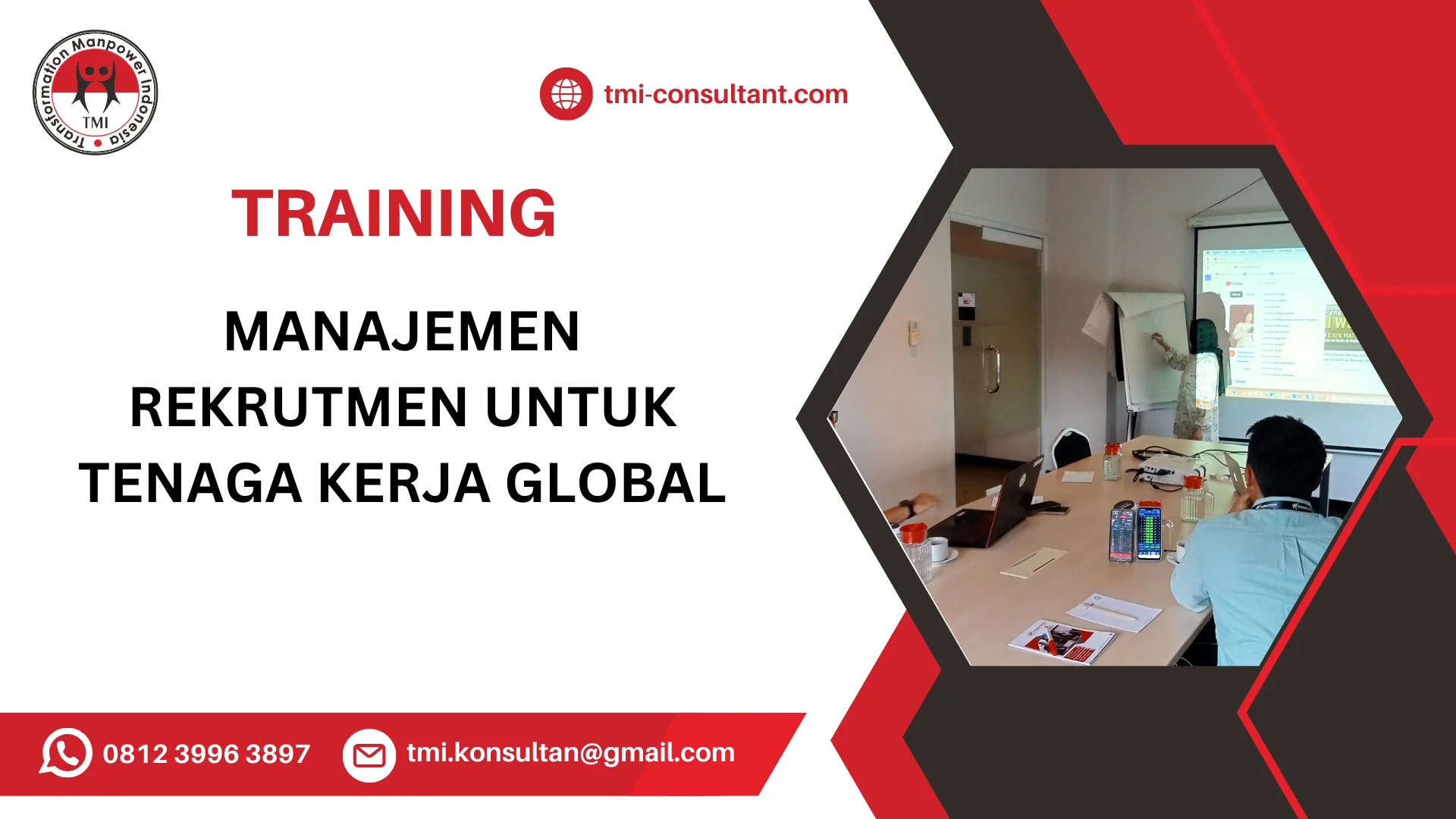 TRAINING MANAJEMEN REKRUTMEN UNTUK TENAGA KERJA GLOBAL