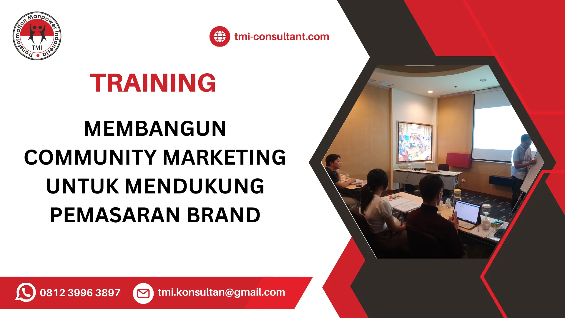 TRAINING MEMBANGUN COMMUNITY MARKETING UNTUK MENDUKUNG PEMASARAN BRAND
