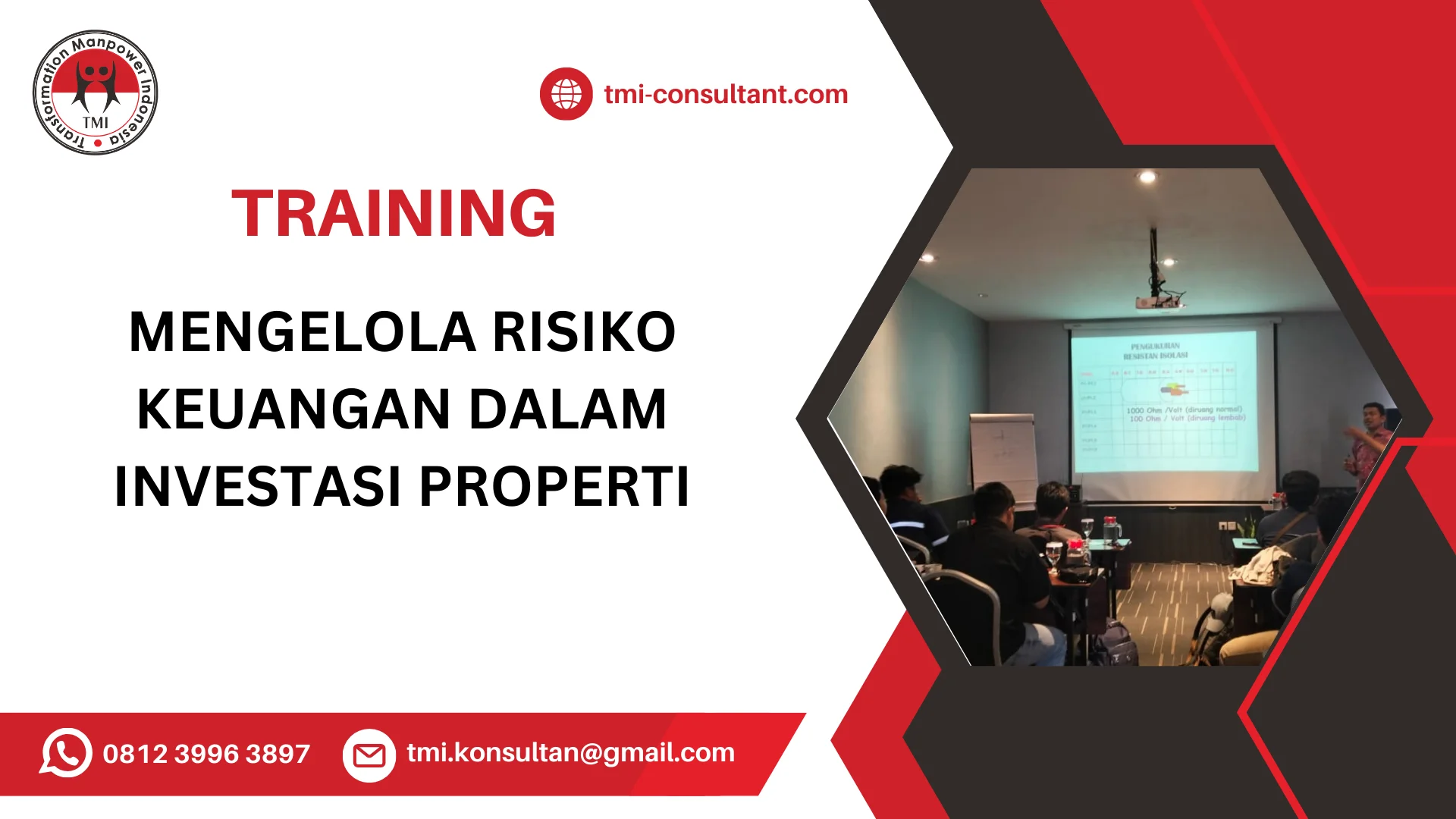 TRAINING MENGELOLA RISIKO KEUANGAN DALAM INVESTASI PROPERTI