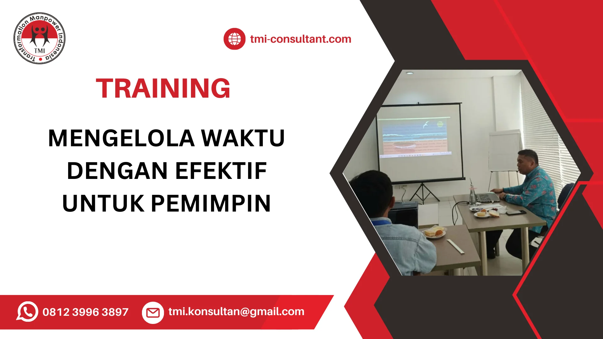 TRAINING MENGELOLA WAKTU DENGAN EFEKTIF UNTUK PEMIMPIN