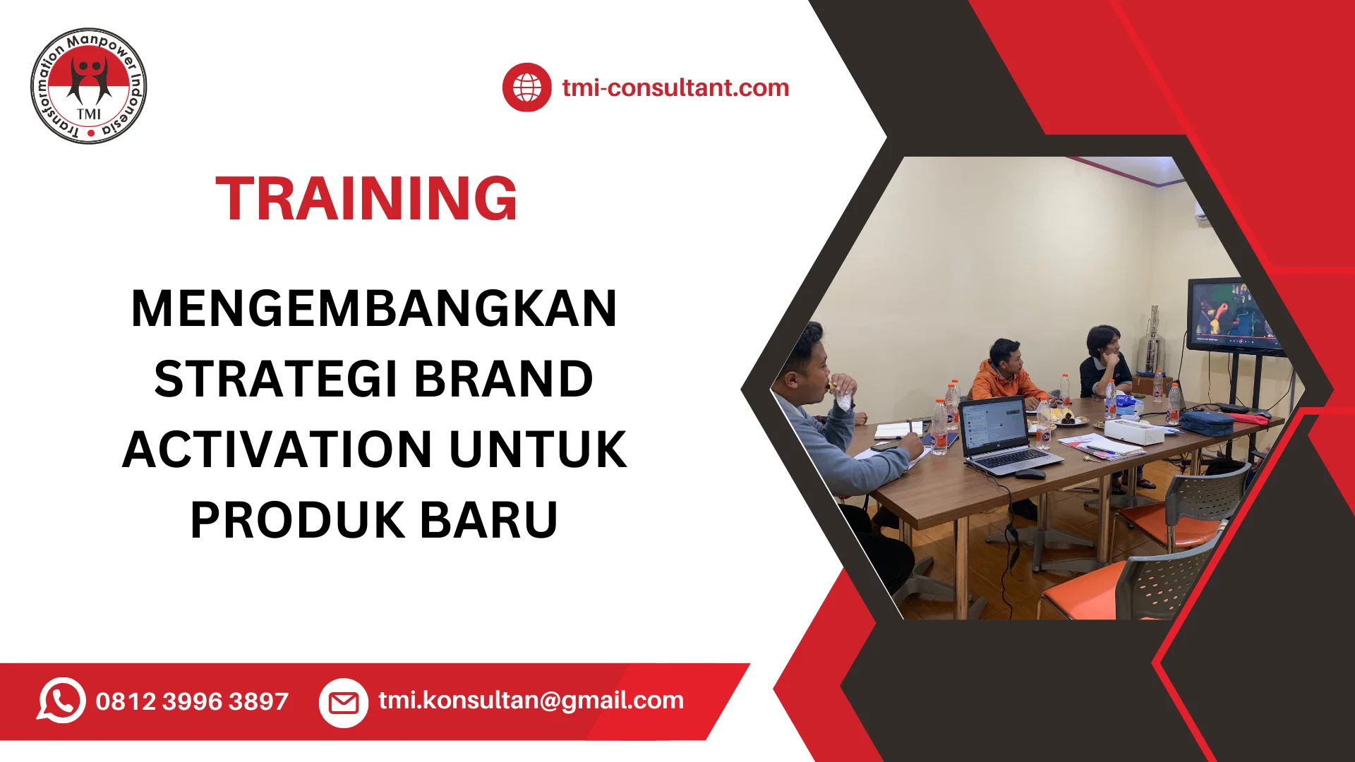 TRAINING MENGEMBANGKAN STRATEGI BRAND ACTIVATION UNTUK PRODUK BARU