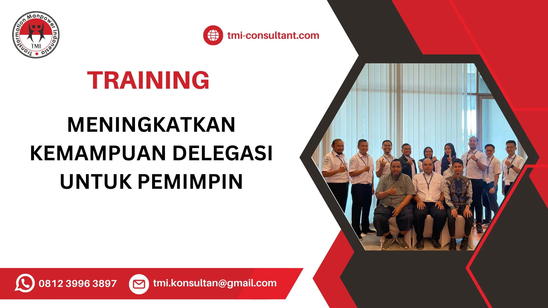TRAINING MENINGKATKAN KEMAMPUAN DELEGASI UNTUK PEMIMPIN