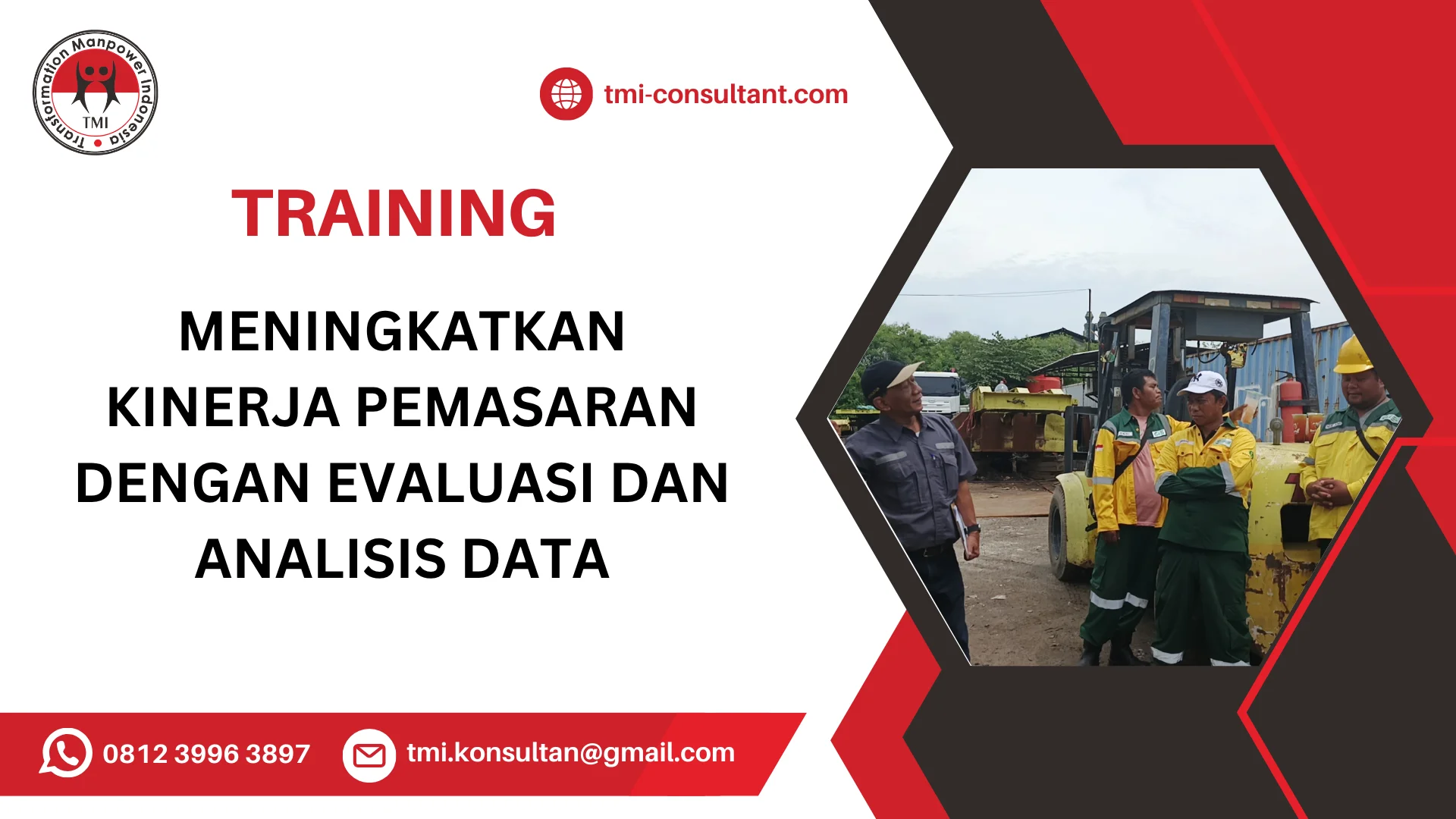 TRAINING MENINGKATKAN KINERJA PEMASARAN DENGAN EVALUASI DAN ANALISIS DATA