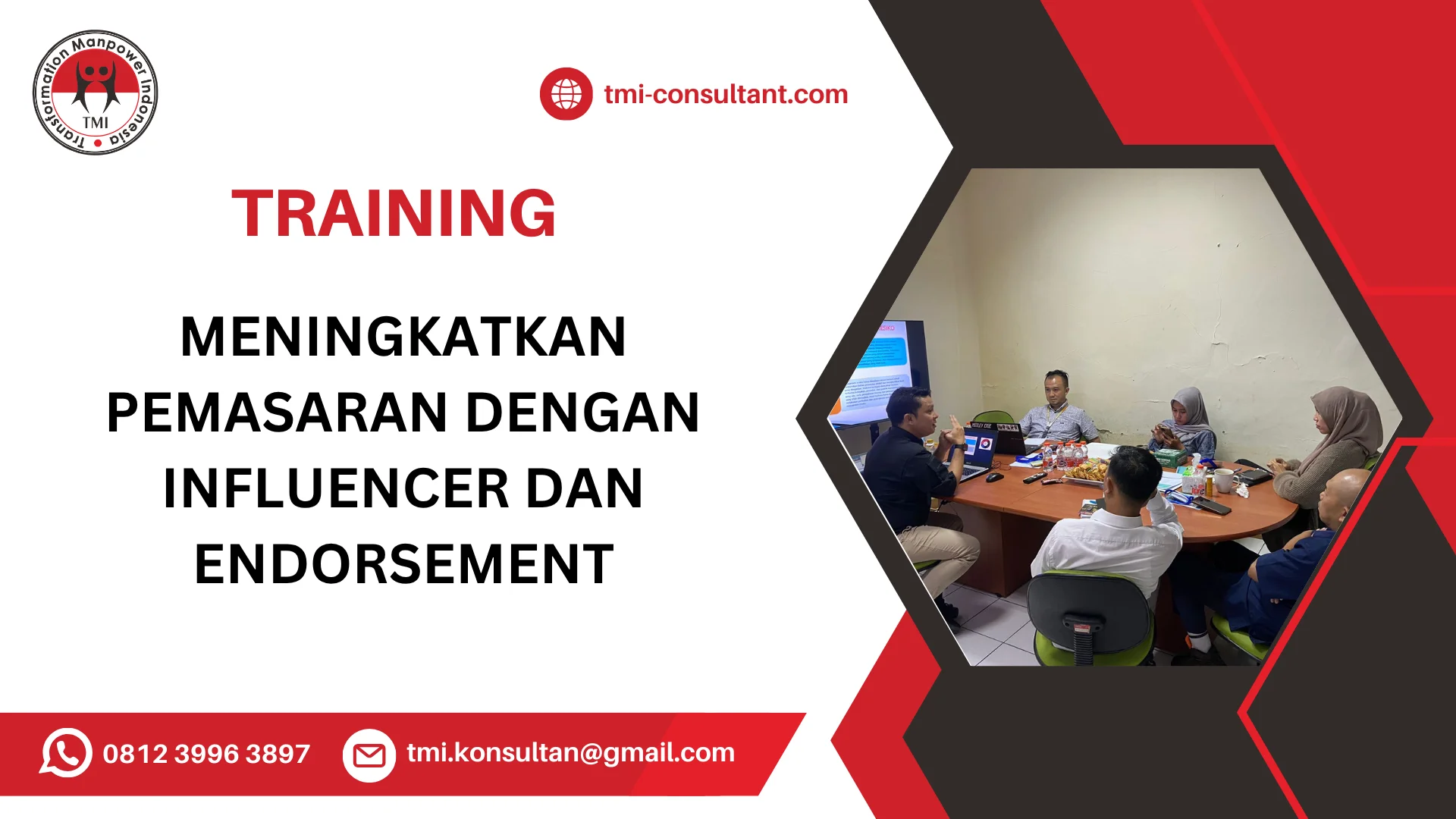 TRAINING MENINGKATKAN PEMASARAN DENGAN INFLUENCER DAN ENDORSEMENT