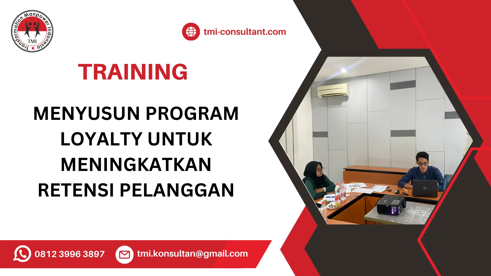 TRAINING MENYUSUN PROGRAM LOYALTY UNTUK MENINGKATKAN RETENSI PELANGGAN