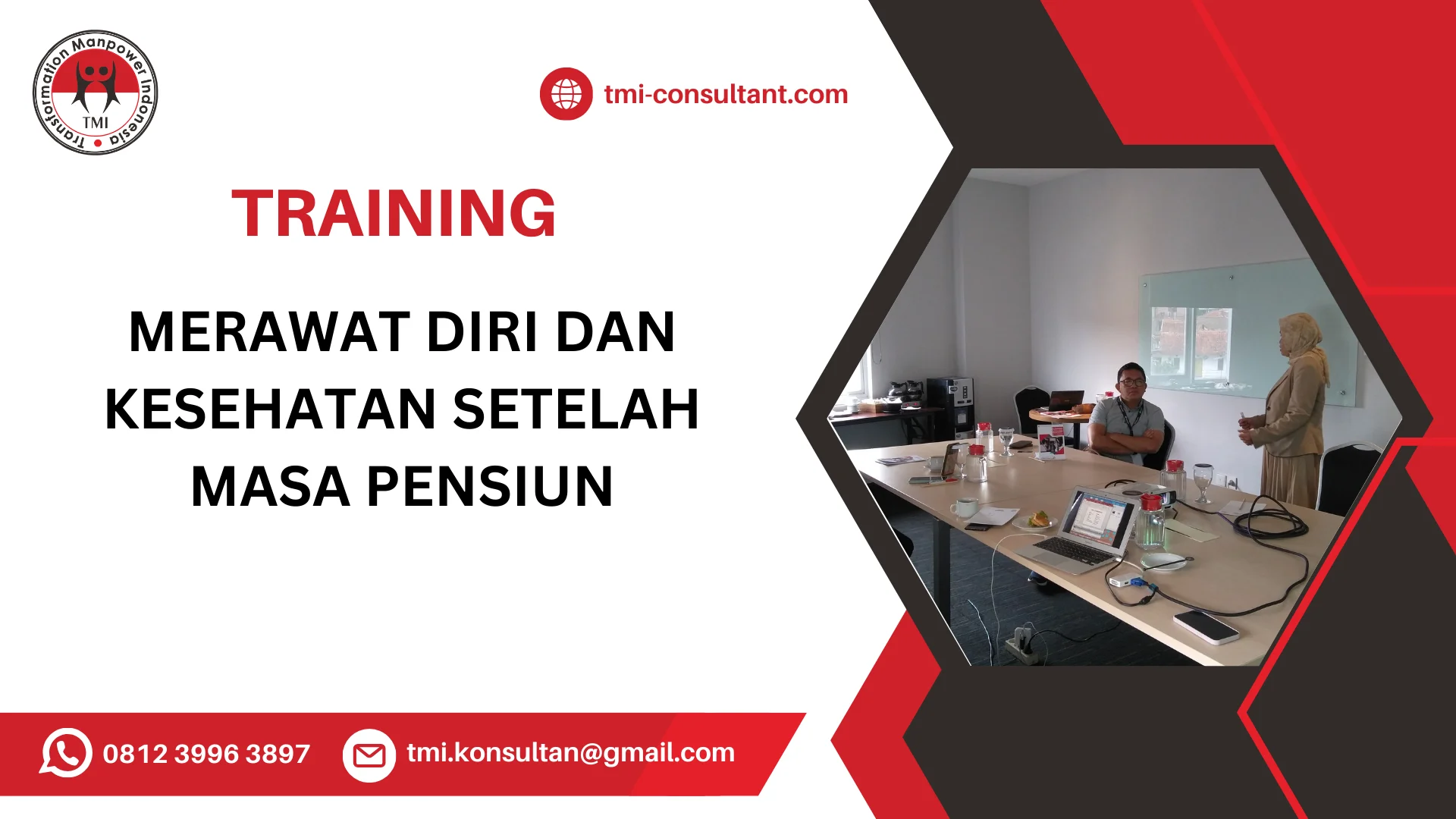 TRAINING MERAWAT DIRI DAN KESEHATAN SETELAH MASA PENSIUN