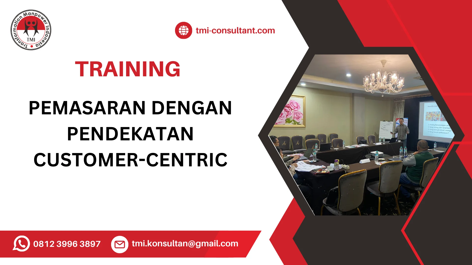 TRAINING PEMASARAN DENGAN PENDEKATAN CUSTOMER-CENTRIC