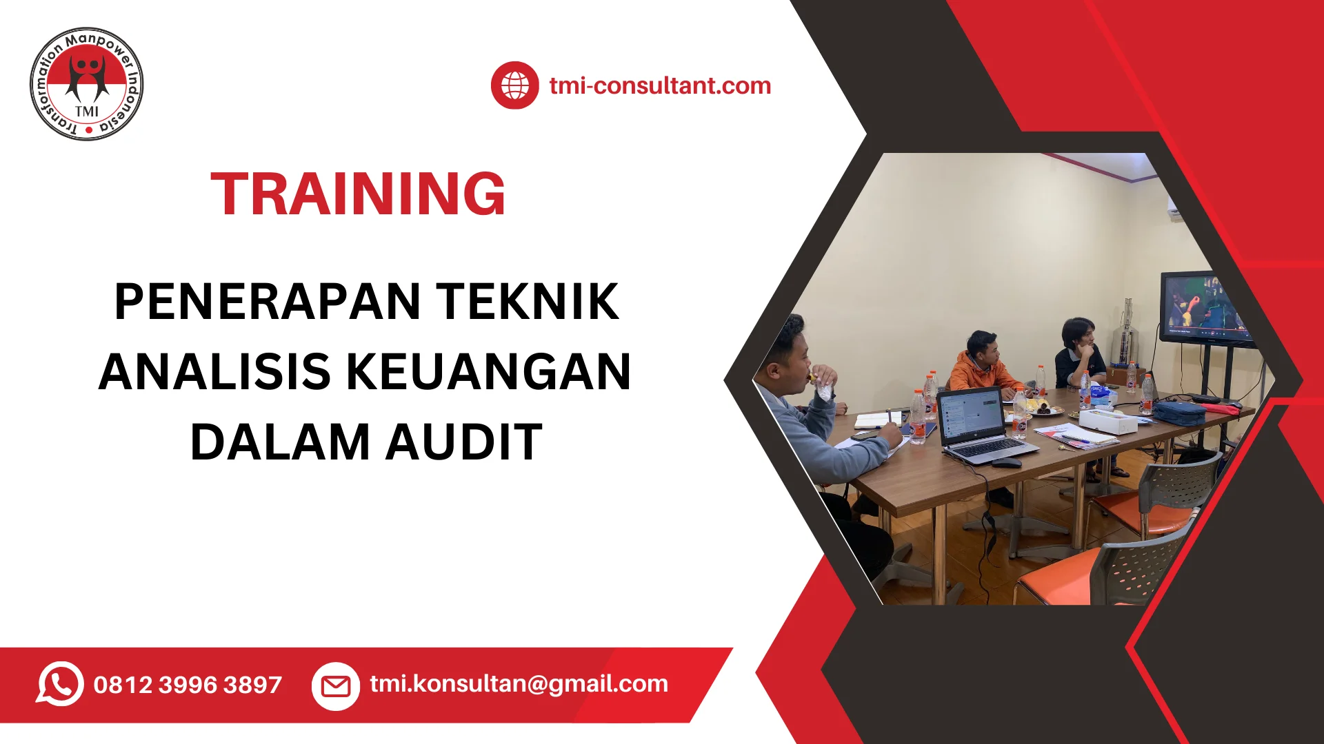 TRAINING PENERAPAN TEKNIK ANALISIS KEUANGAN DALAM AUDIT