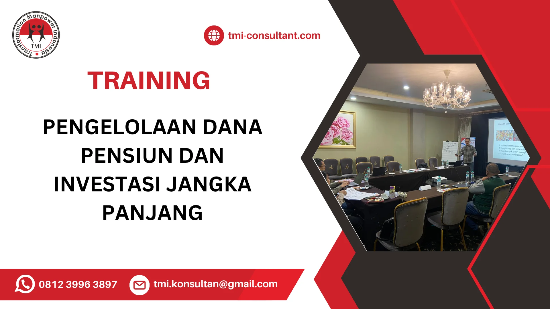 TRAINING PENGELOLAAN DANA PENSIUN DAN INVESTASI JANGKA PANJANG
