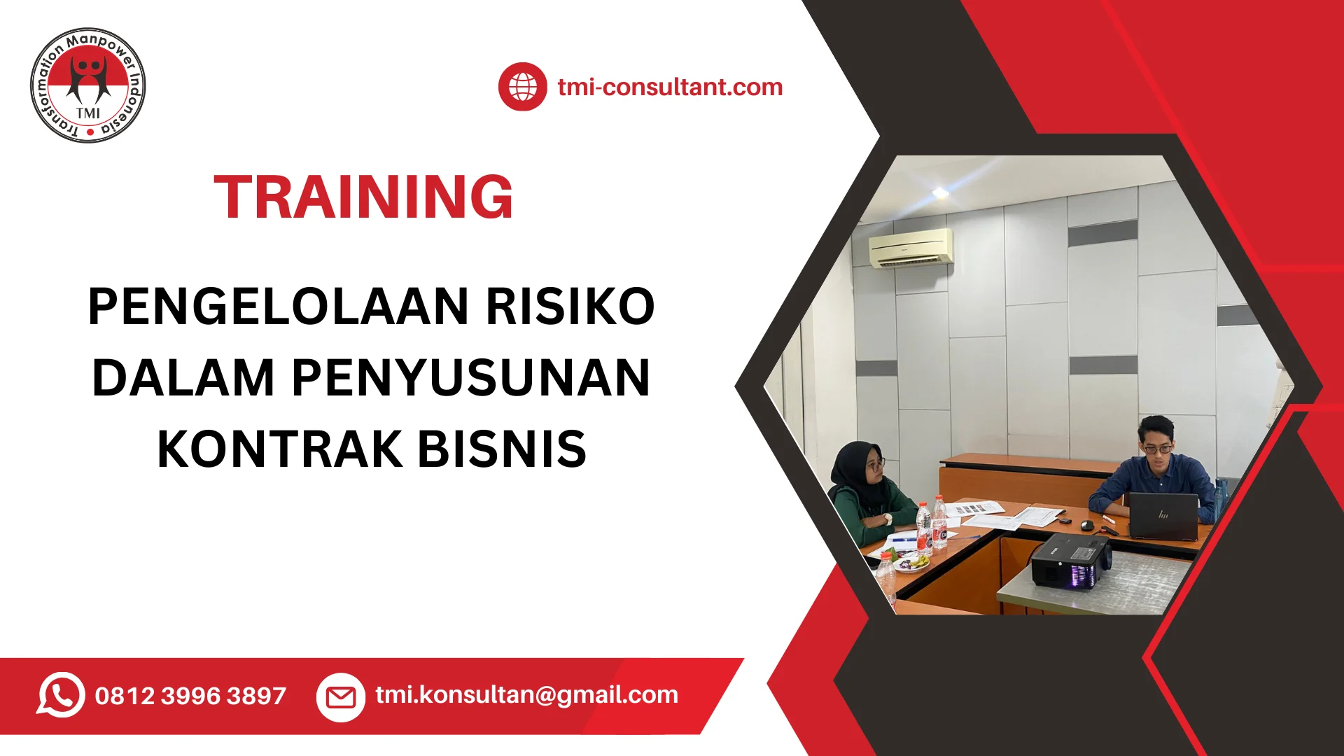 TRAINING PENGELOLAAN RISIKO DALAM PENYUSUNAN KONTRAK BISNIS