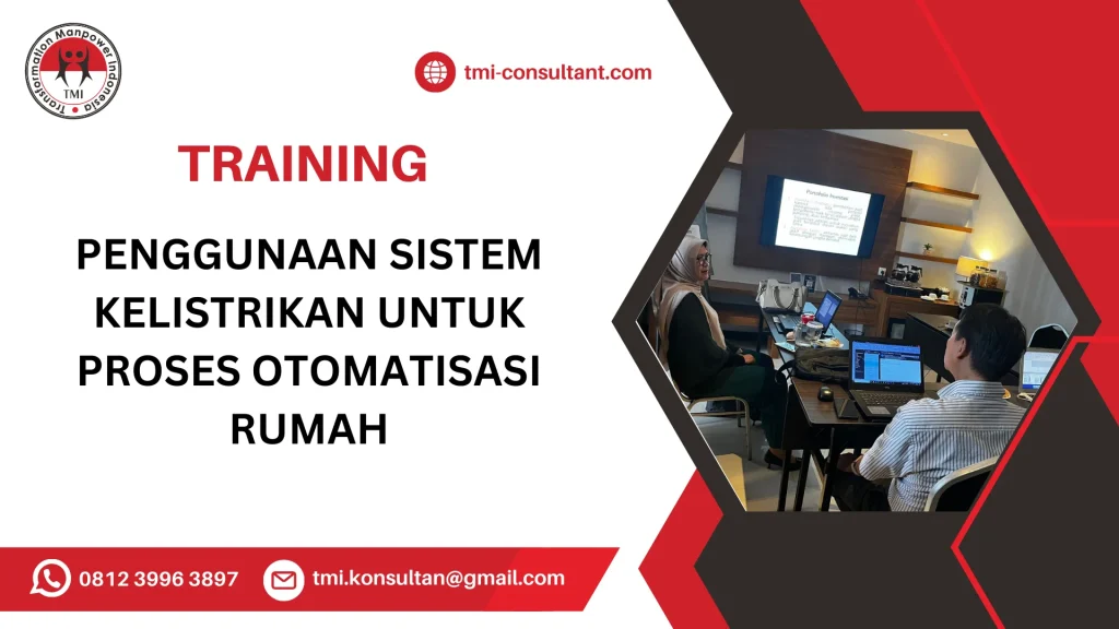 TRAINING PENGGUNAAN SISTEM KELISTRIKAN UNTUK PROSES OTOMATISASI RUMAH