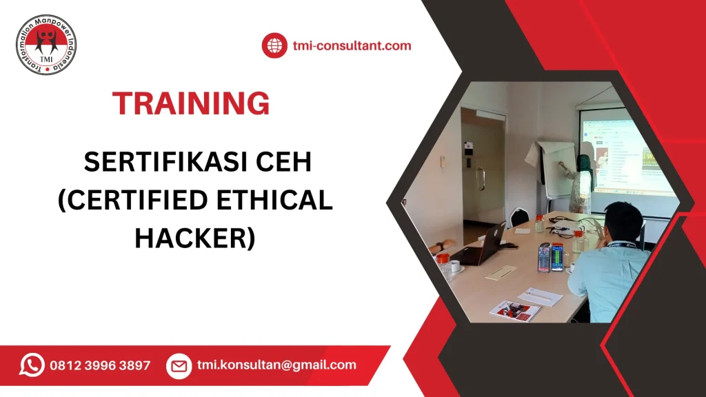 TRAINING SERTIFIKASI CEH (CERTIFIED ETHICAL HACKER)