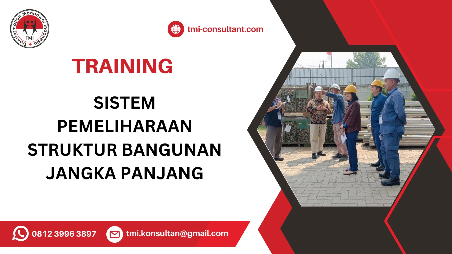 TRAINING SISTEM PEMELIHARAAN STRUKTUR BANGUNAN JANGKA PANJANG