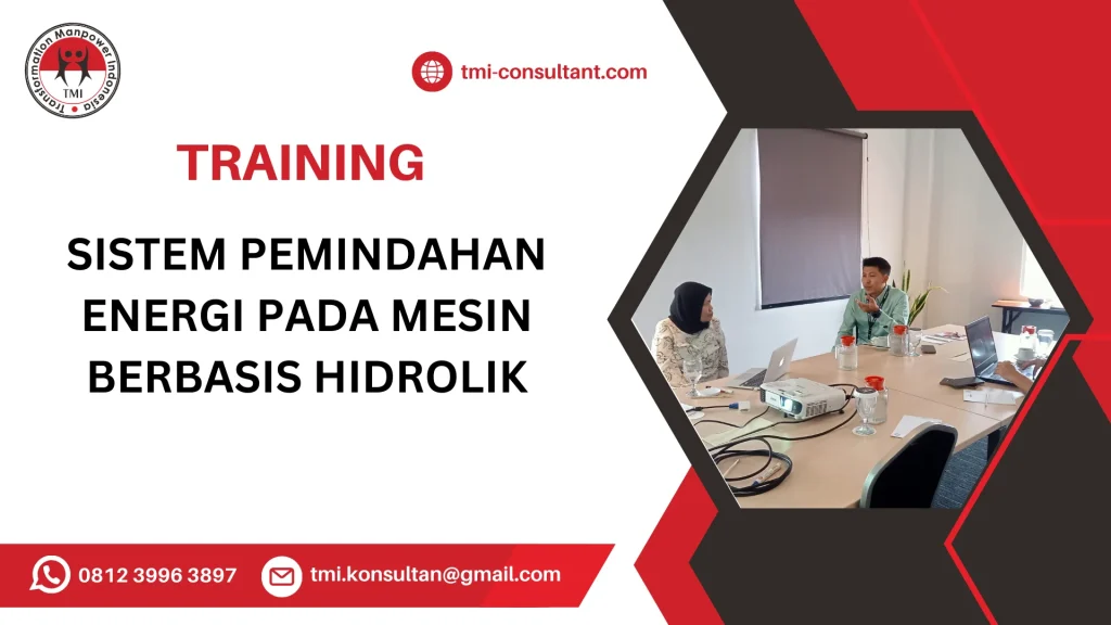 TRAINING SISTEM PEMINDAHAN ENERGI PADA MESIN BERBASIS HIDROLIK