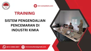 TRAINING SISTEM PENGENDALIAN PENCEMARAN DI INDUSTRI KIMIA