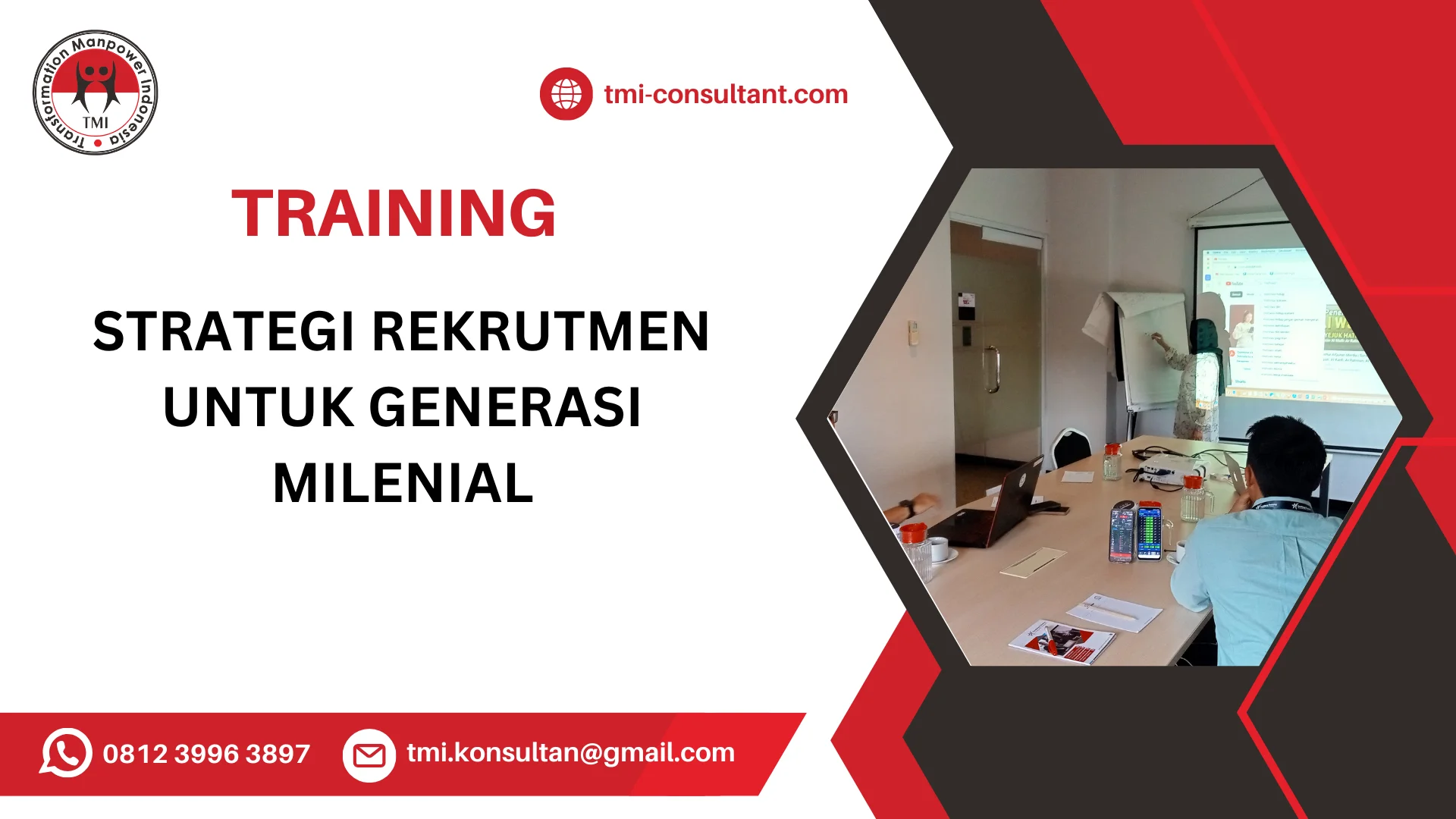 TRAINING STRATEGI REKRUTMEN UNTUK GENERASI MILENIAL