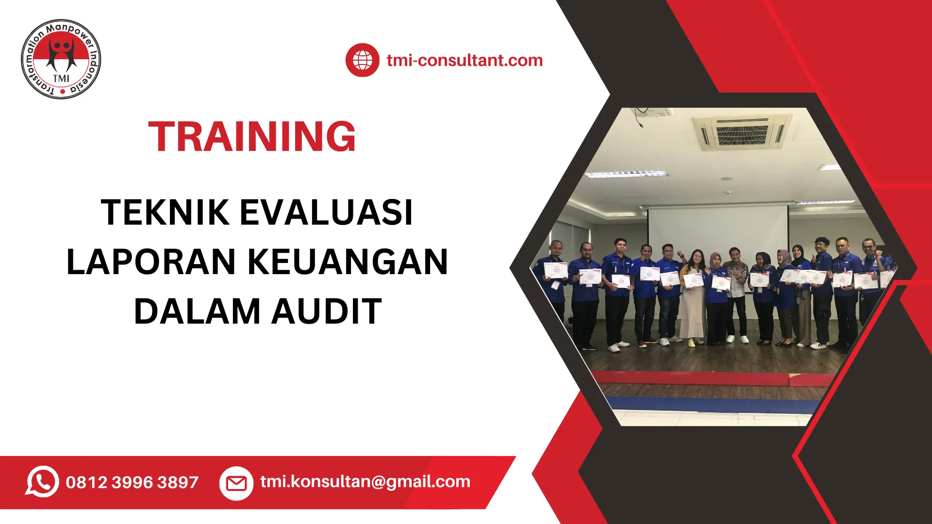 TRAINING TEKNIK EVALUASI LAPORAN KEUANGAN DALAM AUDIT
