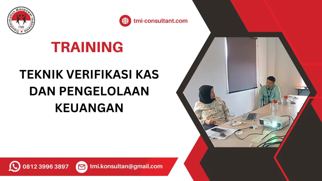 TRAINING TEKNIK VERIFIKASI KAS DAN PENGELOLAAN KEUANGAN