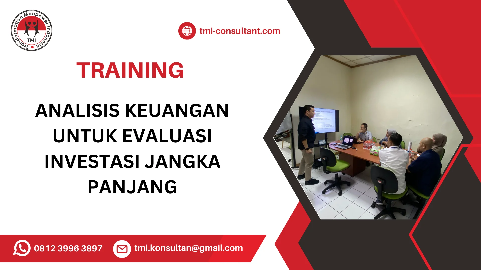 TRAINING ANALISIS KEUANGAN UNTUK EVALUASI INVESTASI JANGKA PANJANG