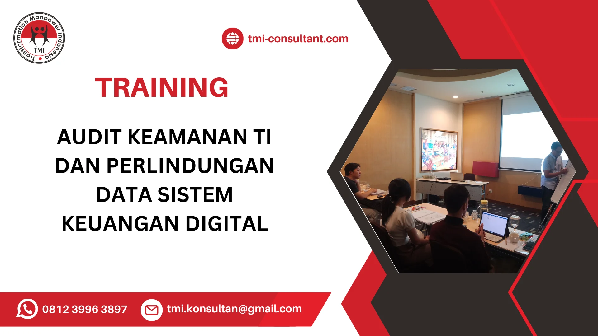 TRAINING AUDIT KEAMANAN TI DAN PERLINDUNGAN DATA SISTEM KEUANGAN DIGITAL