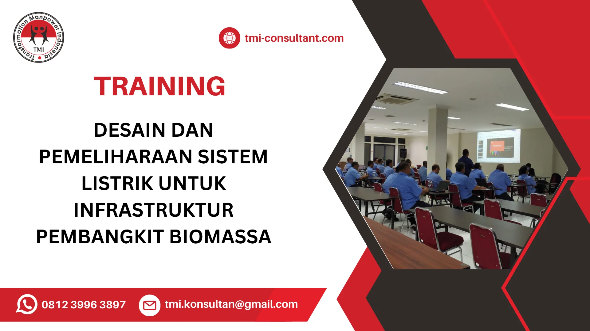 TRAINING DESAIN DAN PEMELIHARAAN SISTEM LISTRIK UNTUK INFRASTRUKTUR PEMBANGKIT BIOMASSA