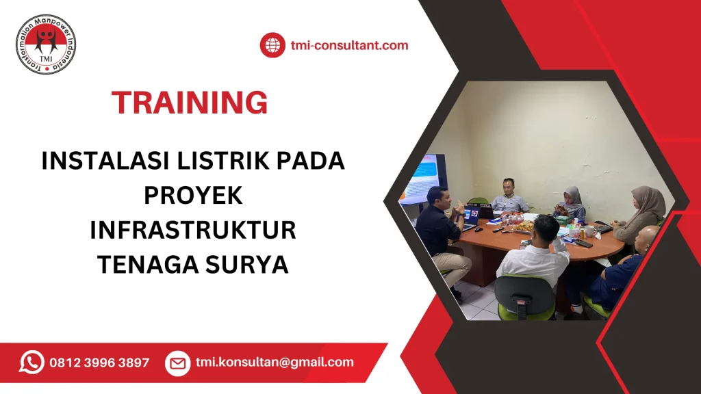 TRAINING INSTALASI LISTRIK PADA PROYEK INFRASTRUKTUR TENAGA SURYA