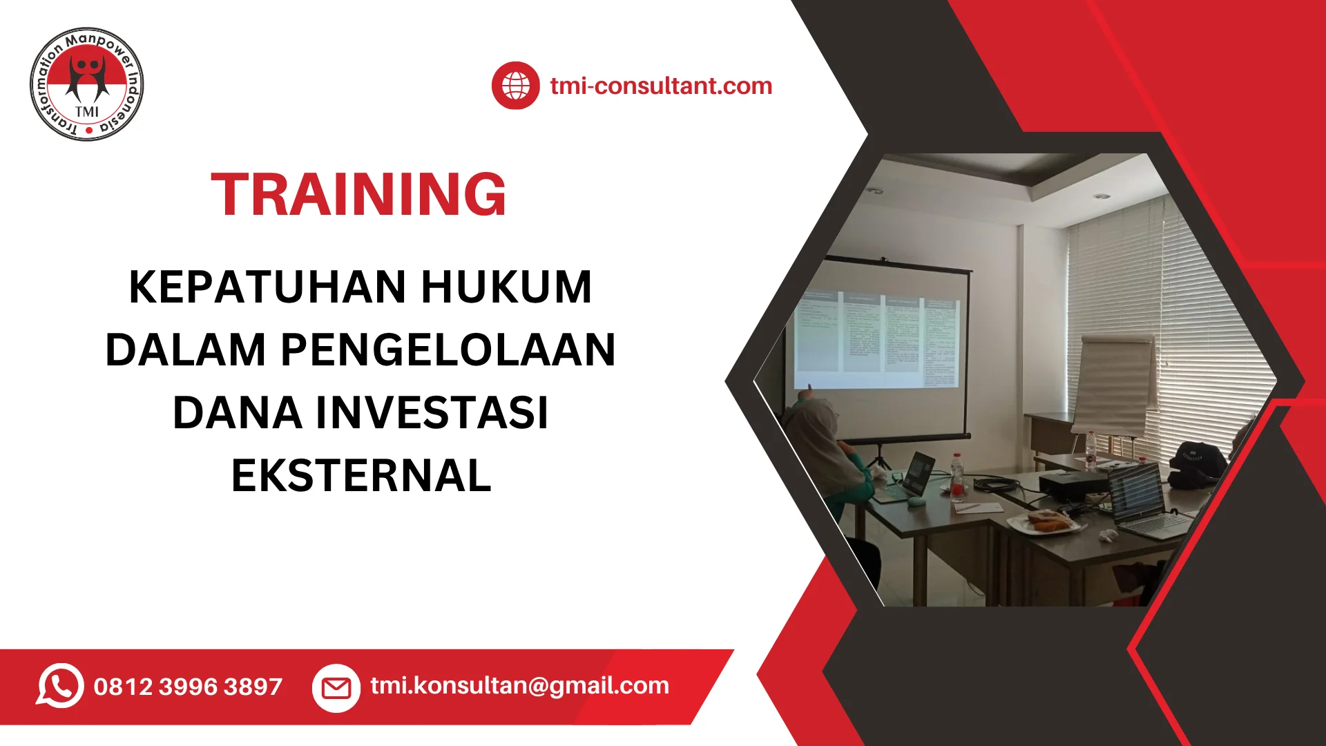 TRAINING KEPATUHAN HUKUM DALAM PENGELOLAAN DANA INVESTASI EKSTERNAL
