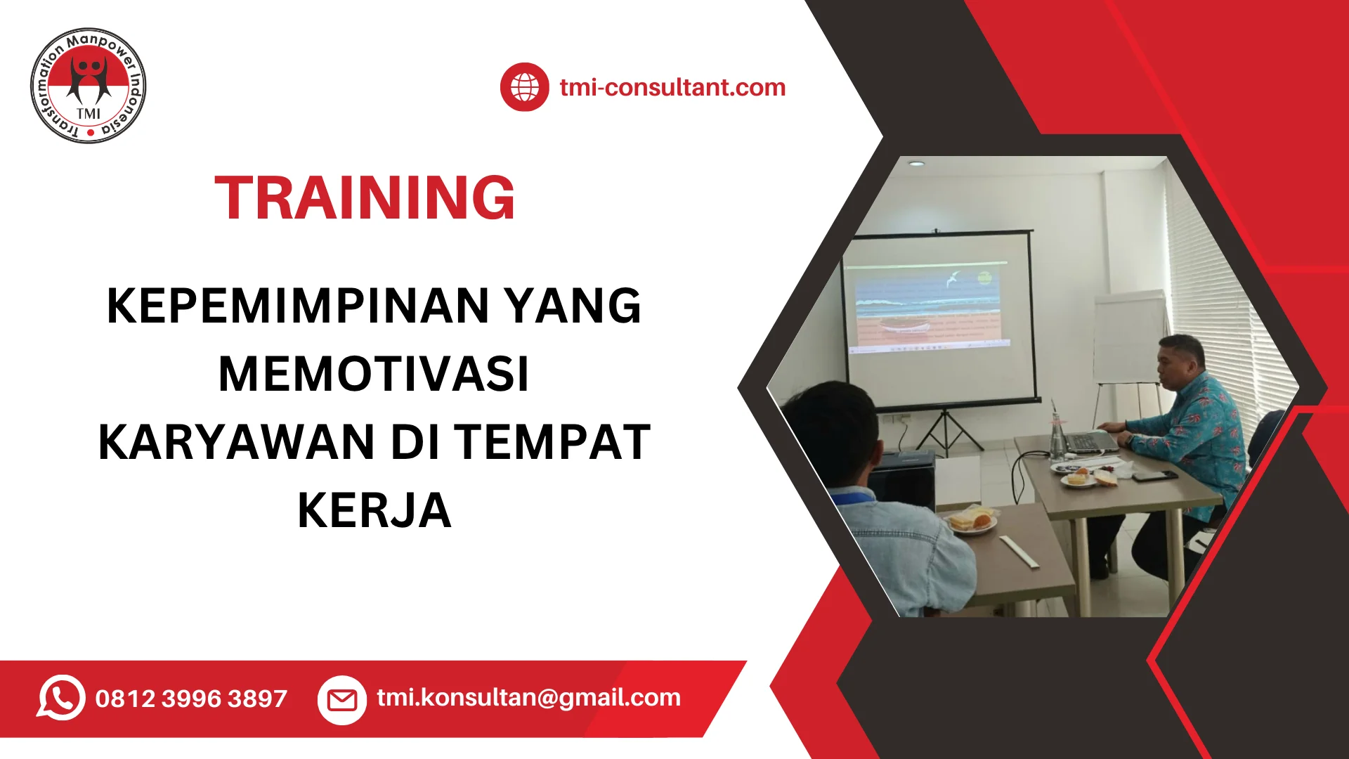 TRAINING KEPEMIMPINAN YANG MEMOTIVASI KARYAWAN DI TEMPAT KERJA