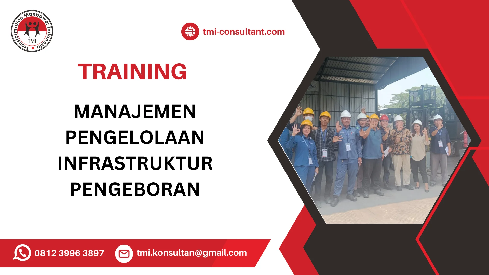 TRAINING MANAJEMEN PENGELOLAAN INFRASTRUKTUR PENGEBORAN