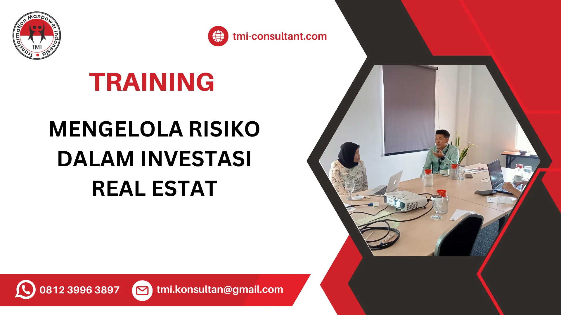 TRAINING MENGELOLA RISIKO DALAM INVESTASI REAL ESTAT