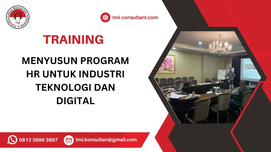 TRAINING MENYUSUN PROGRAM HR UNTUK INDUSTRI TEKNOLOGI DAN DIGITAL