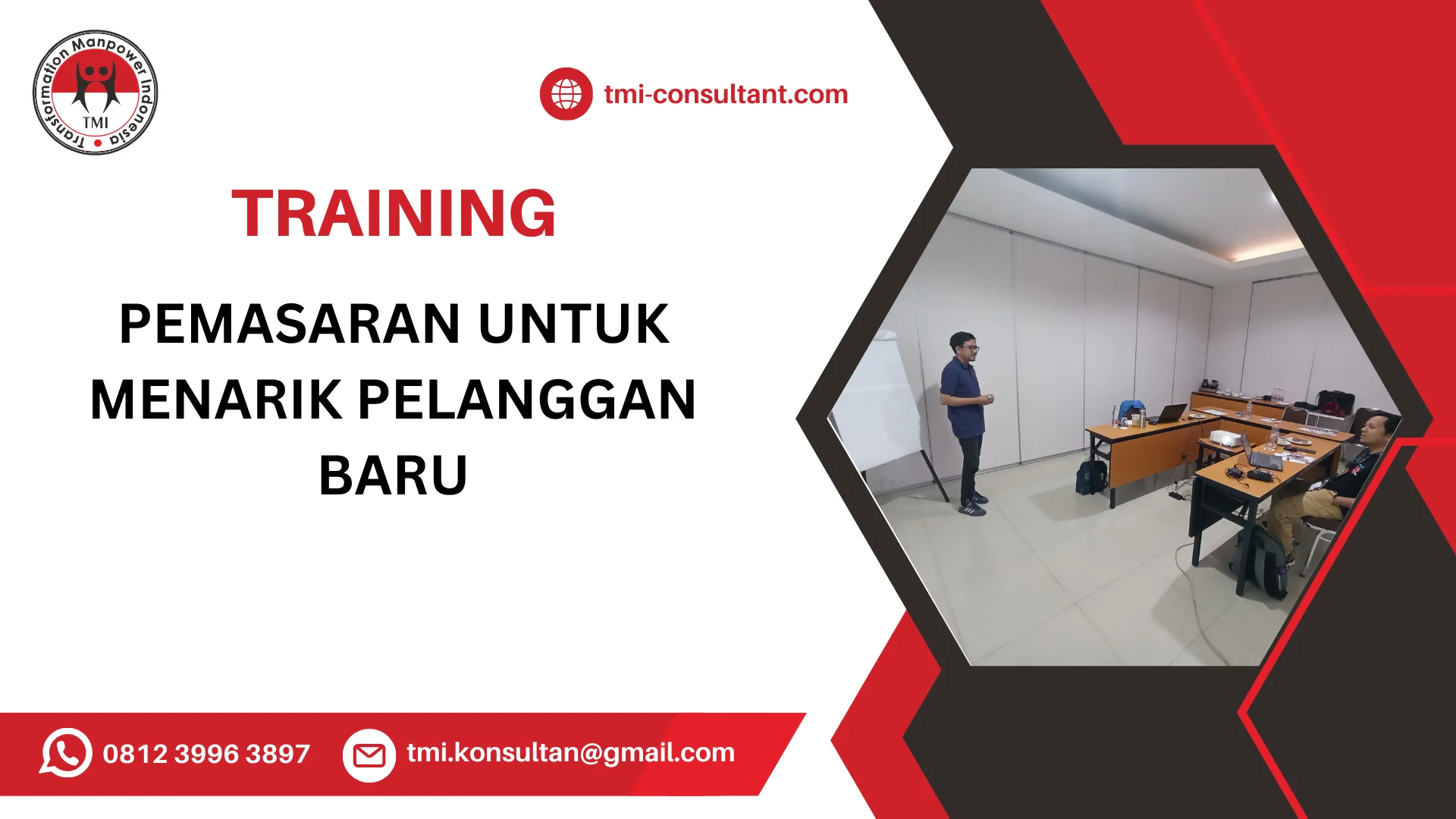 TRAINING PEMASARAN UNTUK MENARIK PELANGGAN BARU