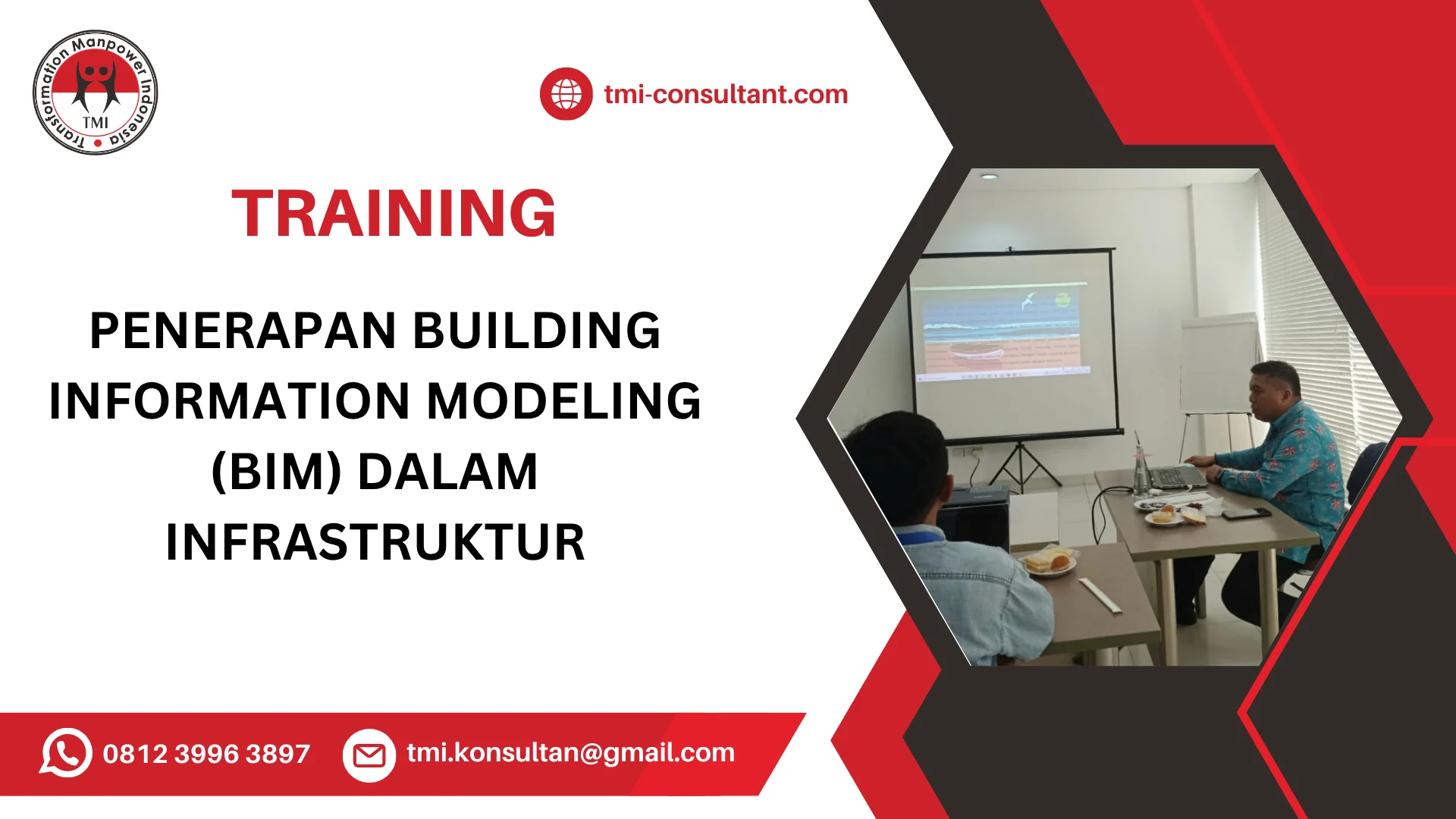TRAINING PENERAPAN BUILDING INFORMATION MODELING (BIM) DALAM INFRASTRUKTUR