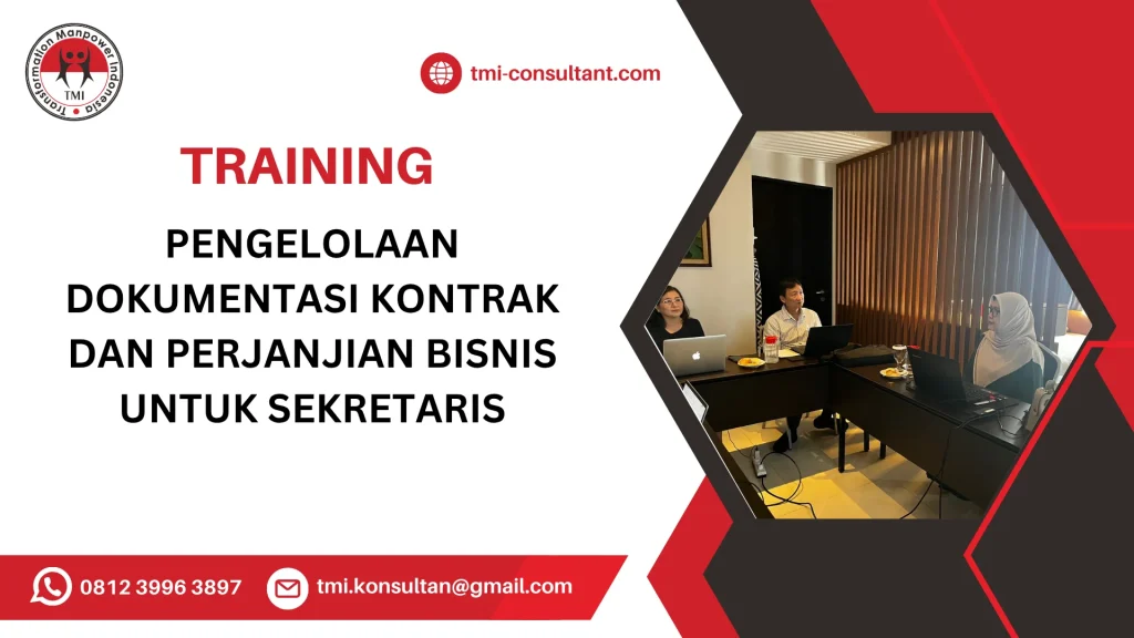 TRAINING PENGELOLAAN DOKUMENTASI KONTRAK DAN PERJANJIAN BISNIS UNTUK SEKRETARIS