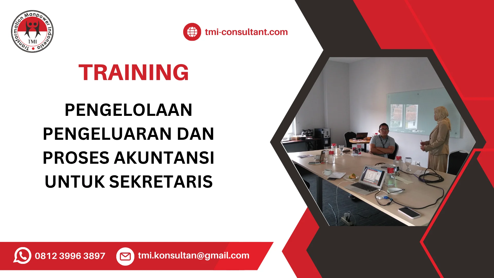 TRAINING PENGELOLAAN PENGELUARAN DAN PROSES AKUNTANSI UNTUK SEKRETARIS