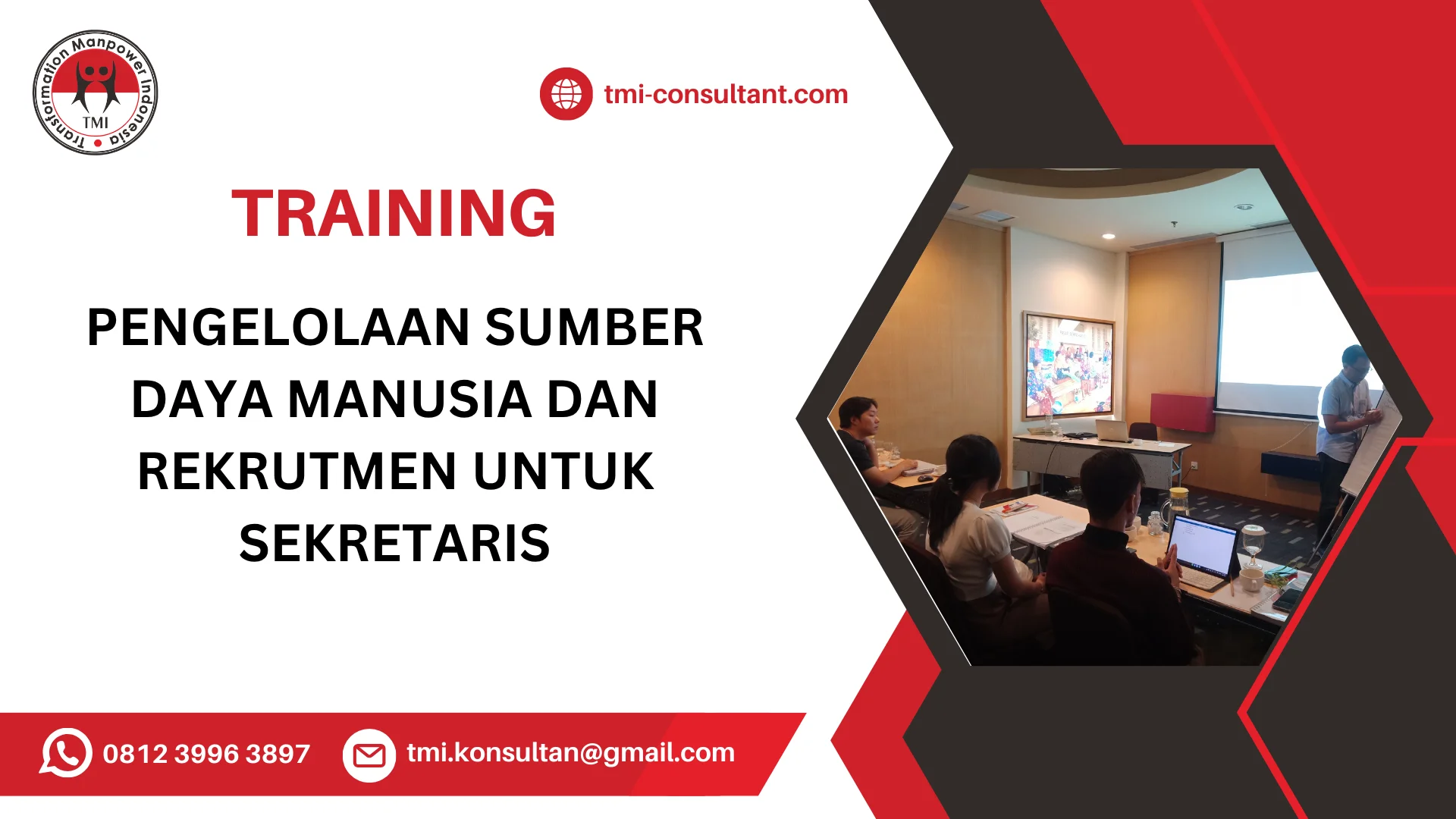TRAINING PENGELOLAAN SUMBER DAYA MANUSIA DAN REKRUTMEN UNTUK SEKRETARIS