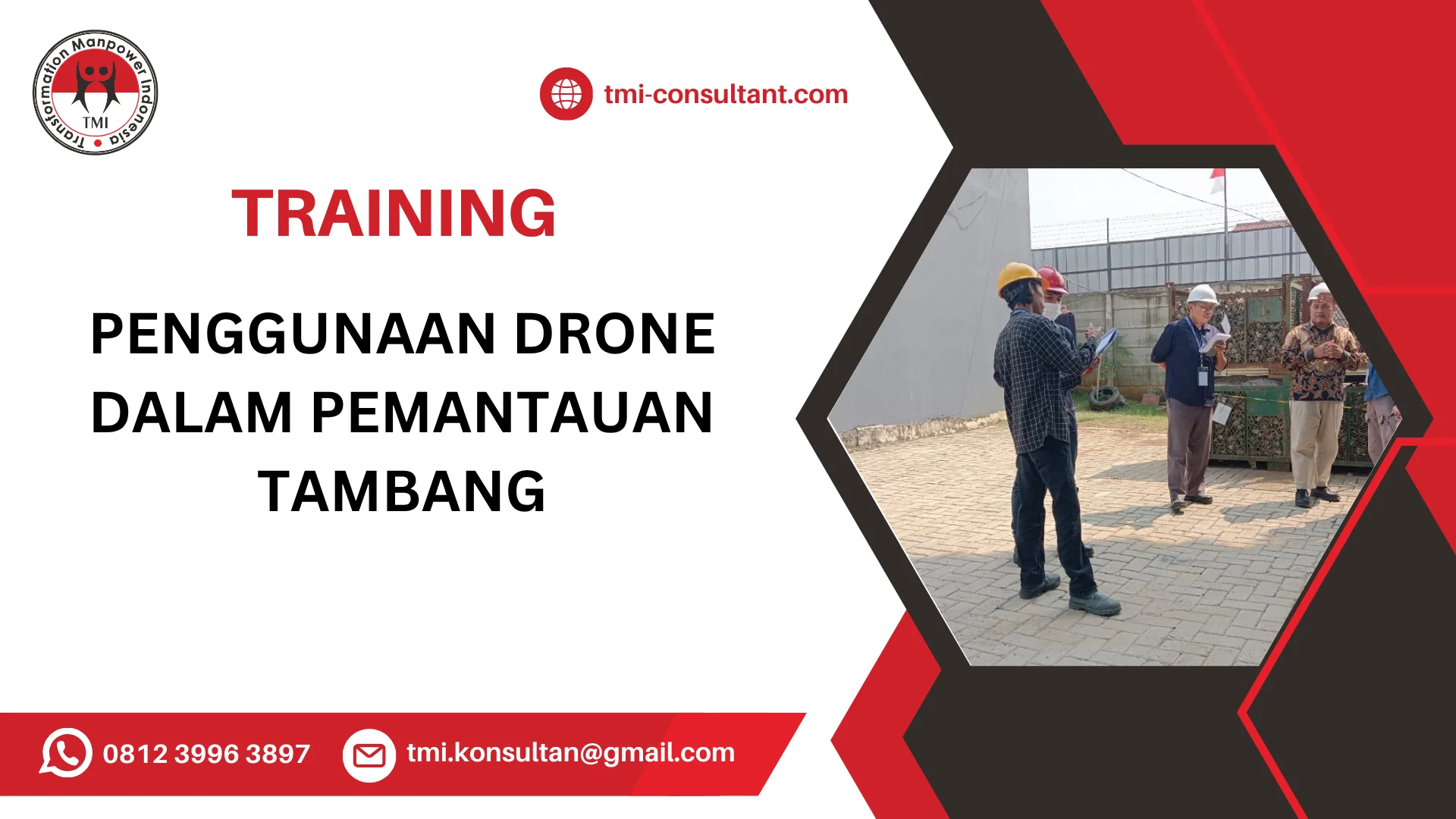 TRAINING PENGGUNAAN DRONE DALAM PEMANTAUAN TAMBANG
