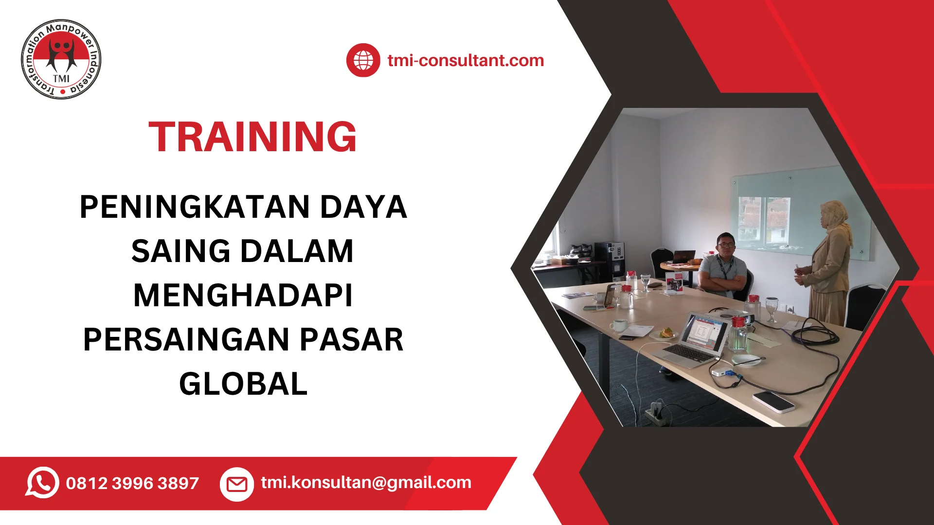 TRAINING PENINGKATAN DAYA SAING DALAM MENGHADAPI PERSAINGAN PASAR GLOBAL
