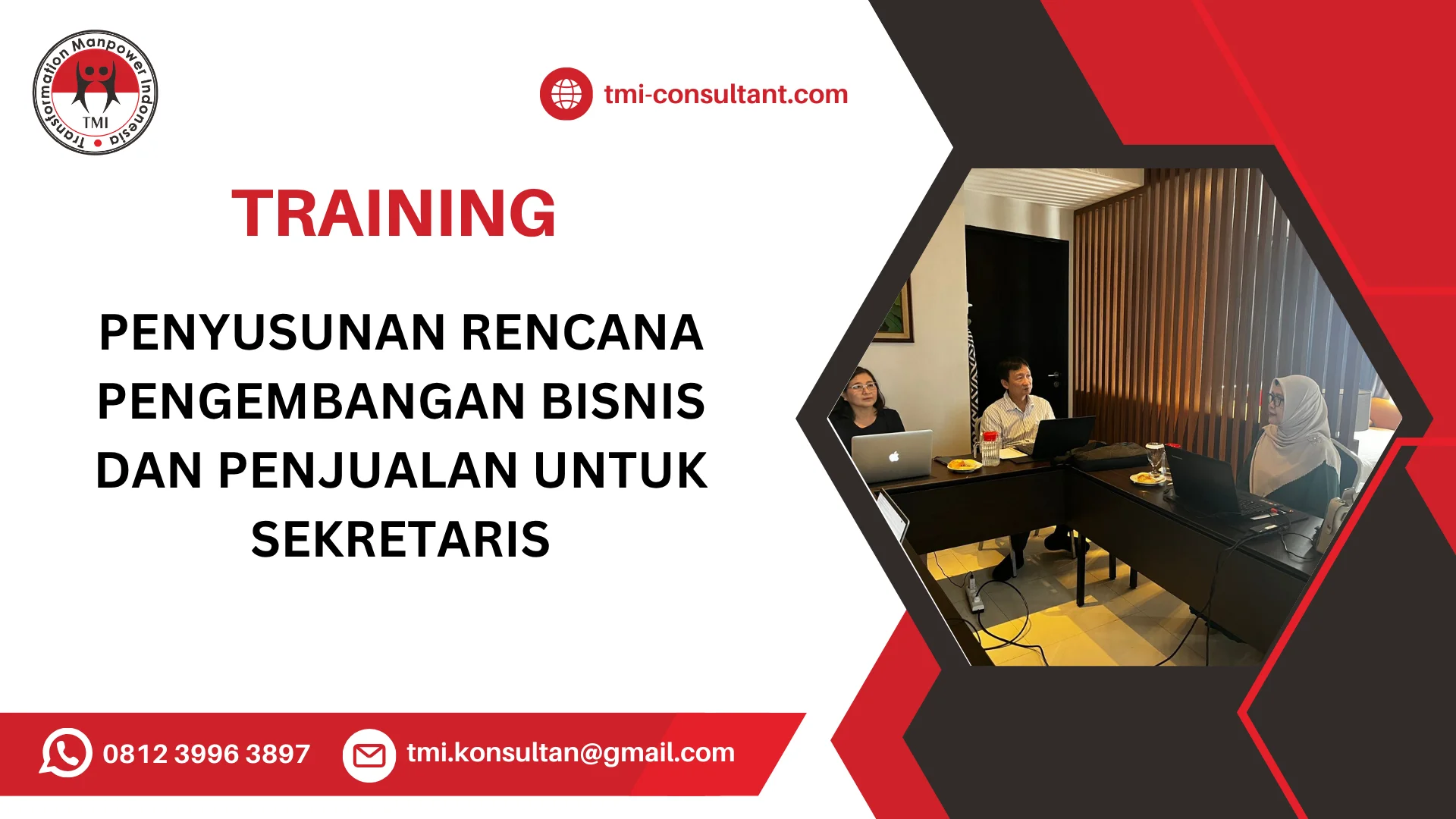 TRAINING PENYUSUNAN RENCANA PENGEMBANGAN BISNIS DAN PENJUALAN UNTUK SEKRETARIS