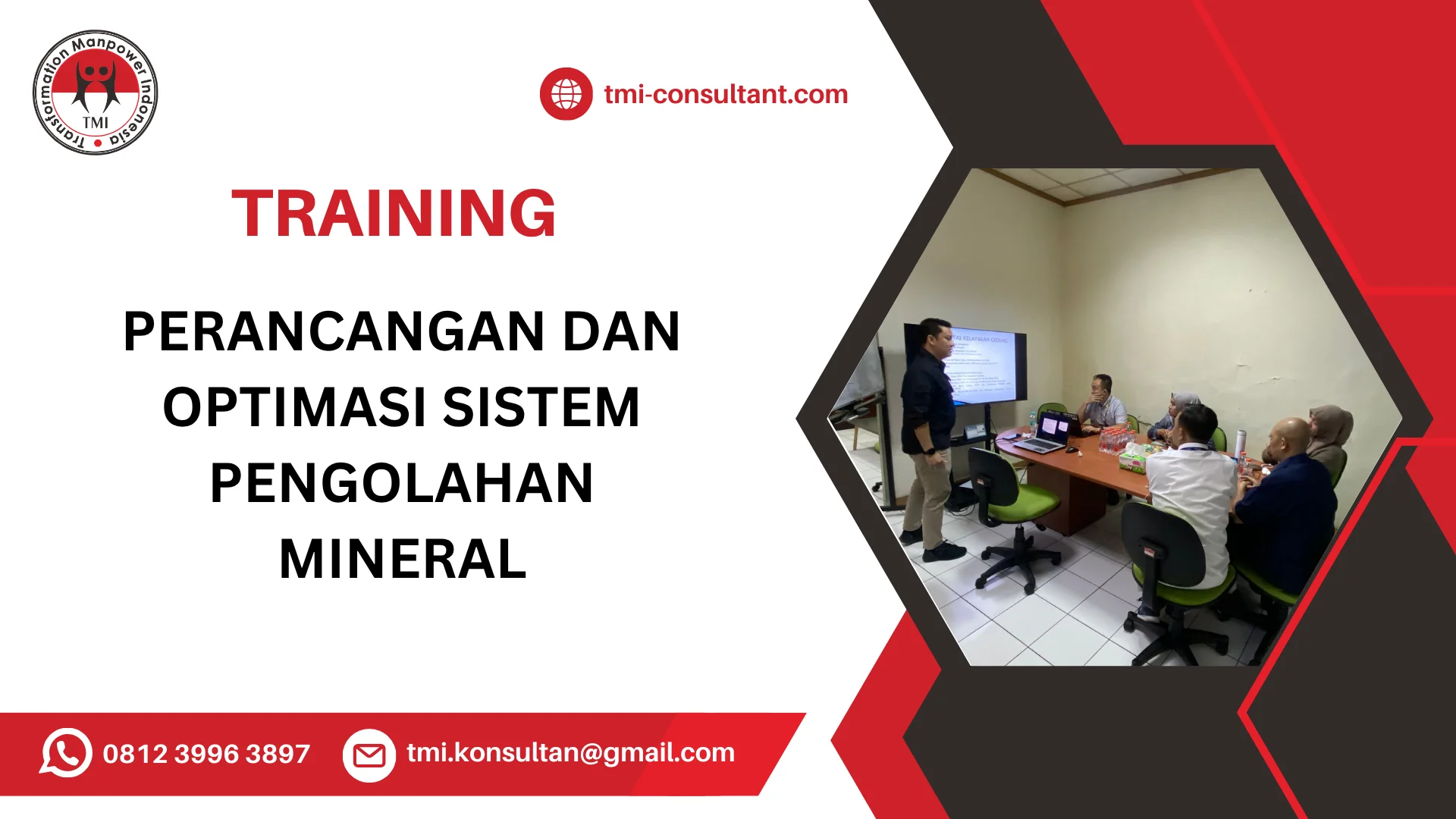 TRAINING PERANCANGAN DAN OPTIMASI SISTEM PENGOLAHAN MINERAL