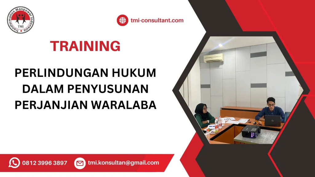 TRAINING PERLINDUNGAN HUKUM DALAM PENYUSUNAN PERJANJIAN WARALABA