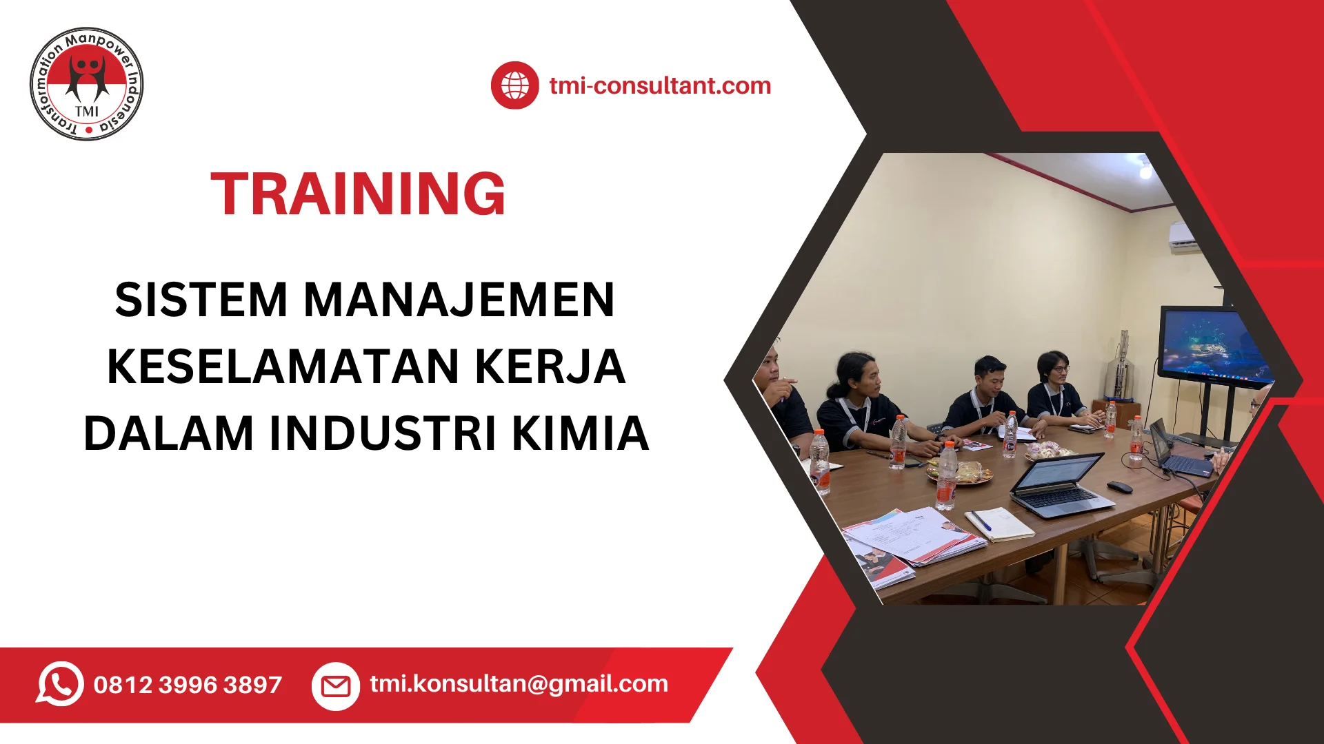 TRAINING SISTEM MANAJEMEN KESELAMATAN KERJA DALAM INDUSTRI KIMIA