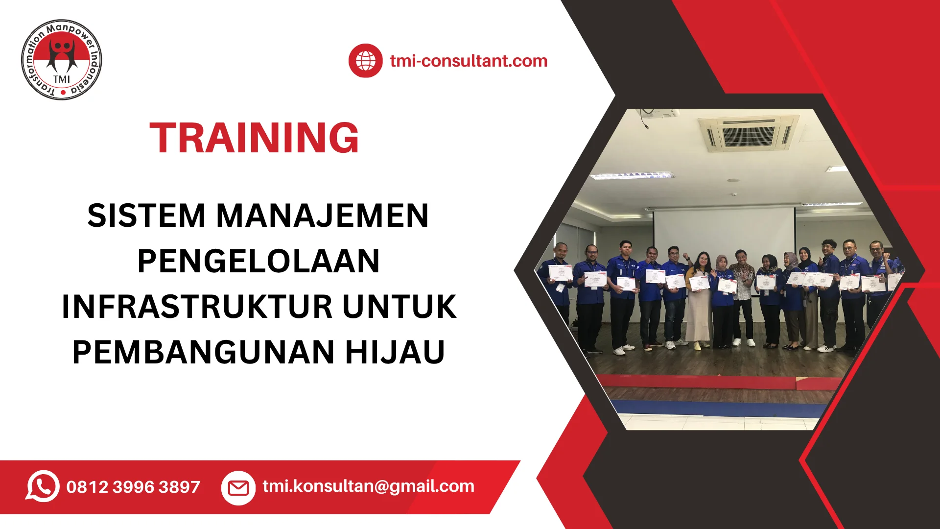 TRAINING SISTEM MANAJEMEN PENGELOLAAN INFRASTRUKTUR UNTUK PEMBANGUNAN HIJAU