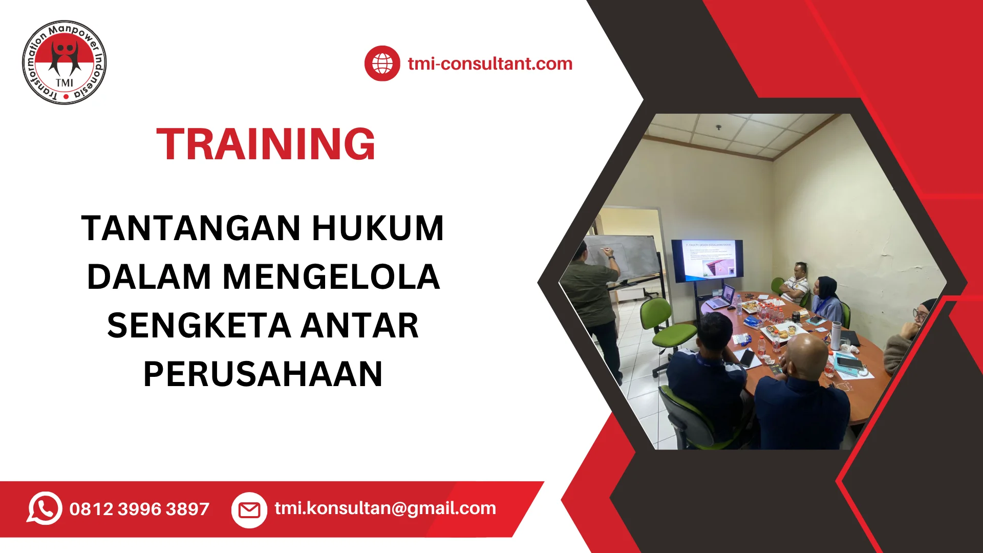 TRAINING TANTANGAN HUKUM DALAM MENGELOLA SENGKETA ANTAR PERUSAHAAN