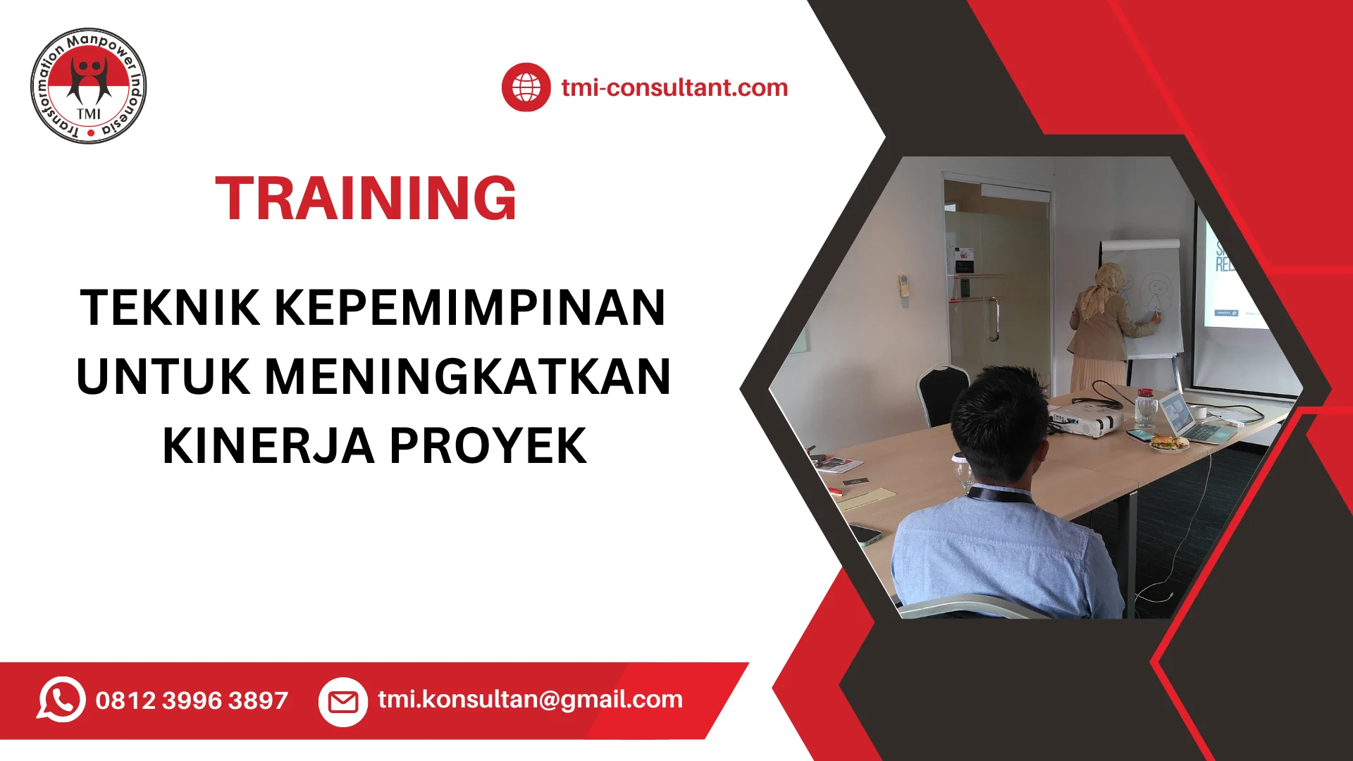 TRAINING TEKNIK KEPEMIMPINAN UNTUK MENINGKATKAN KINERJA PROYEK