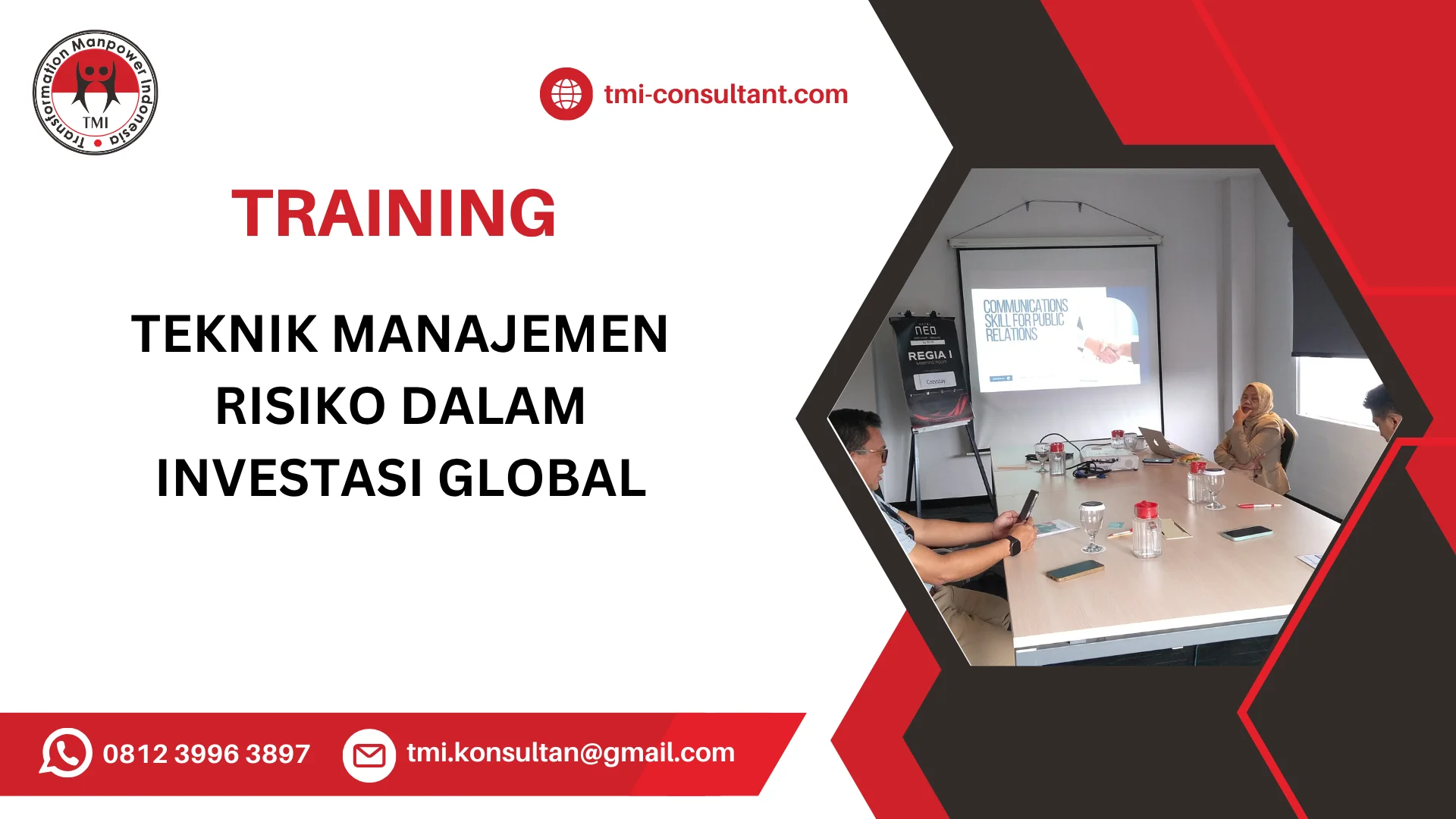TRAINING TEKNIK MANAJEMEN RISIKO DALAM INVESTASI GLOBAL