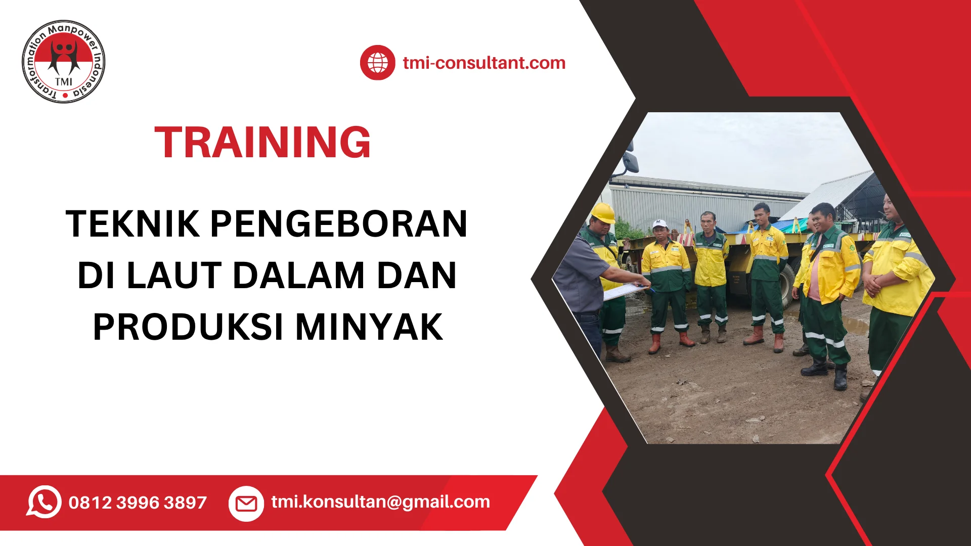TRAINING TEKNIK PENGEBORAN DI LAUT DALAM DAN PRODUKSI MINYAK