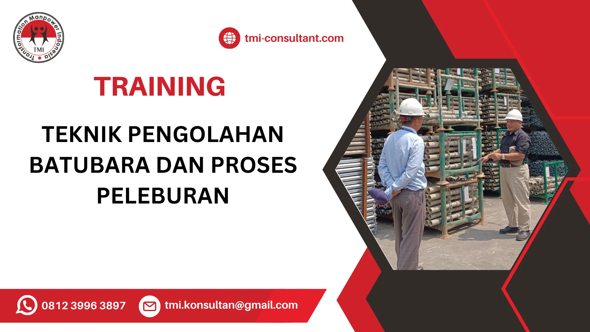TRAINING TEKNIK PENGOLAHAN BATUBARA DAN PROSES PELEBURAN