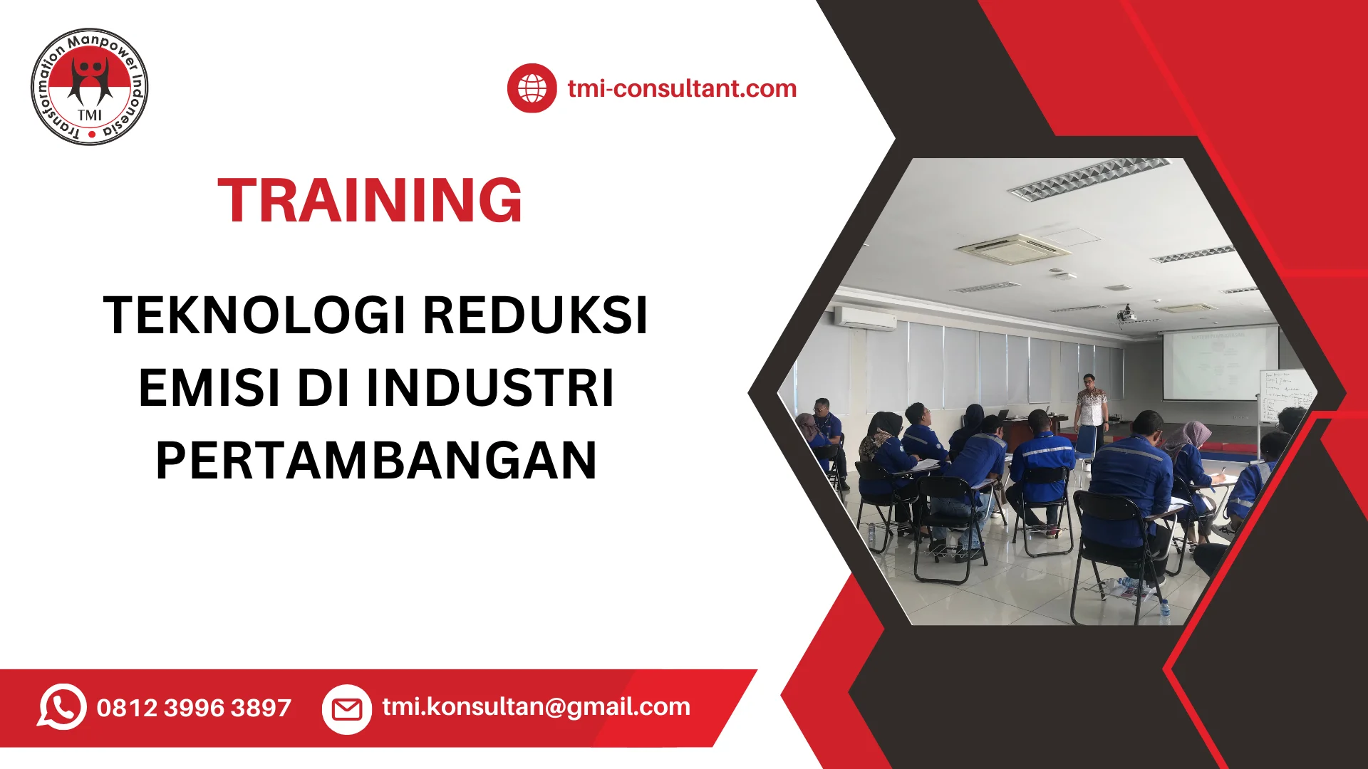 TRAINING TEKNOLOGI REDUKSI EMISI DI INDUSTRI PERTAMBANGAN