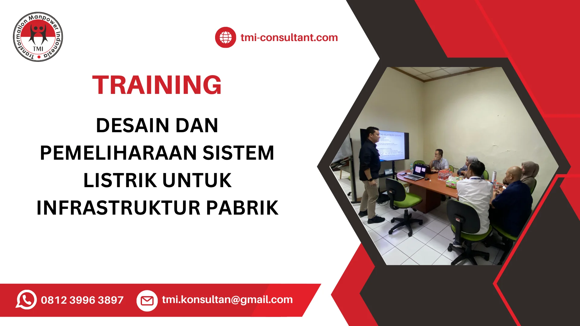 TRAINING DESAIN DAN PEMELIHARAAN SISTEM LISTRIK UNTUK INFRASTRUKTUR PABRIK